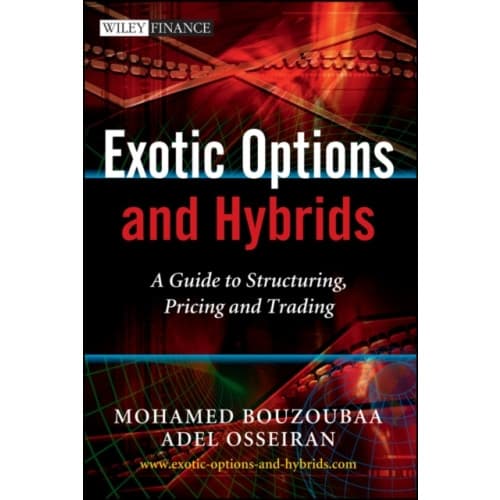 Exotic Options and Hybrids (inbunden, eng)