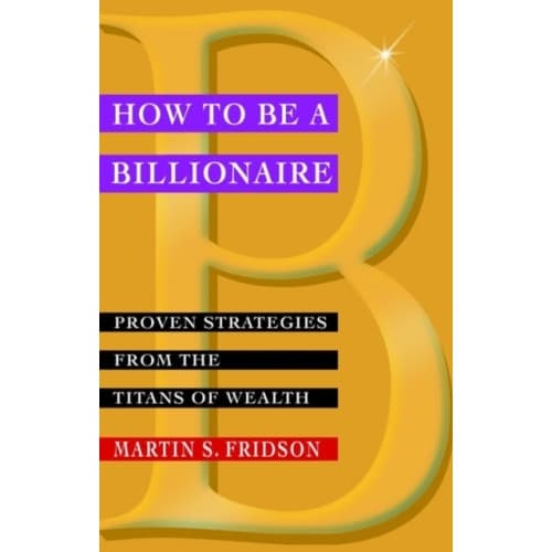 How to be a Billionaire (häftad, eng)