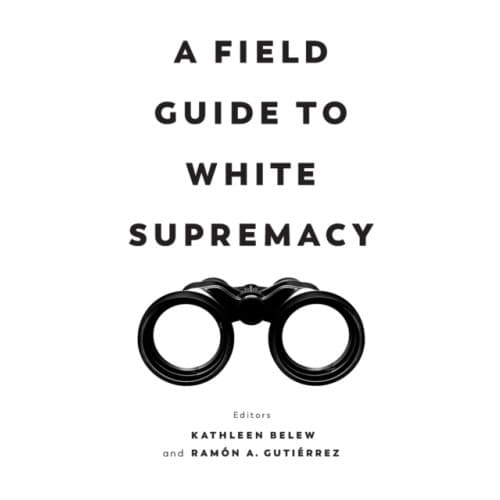 A Field Guide to White Supremacy (häftad, eng)