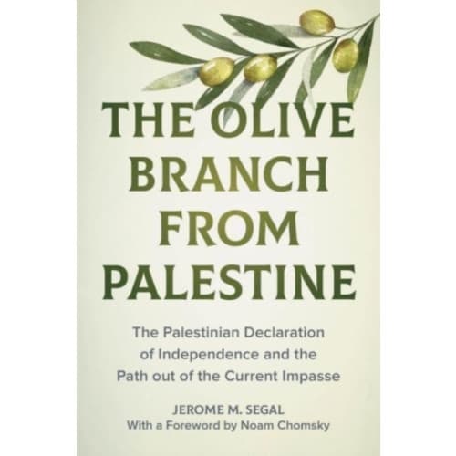 The Olive Branch from Palestine (inbunden, eng)