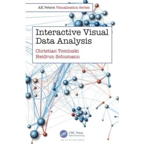 Interactive Visual Data Analysis (häftad, eng)