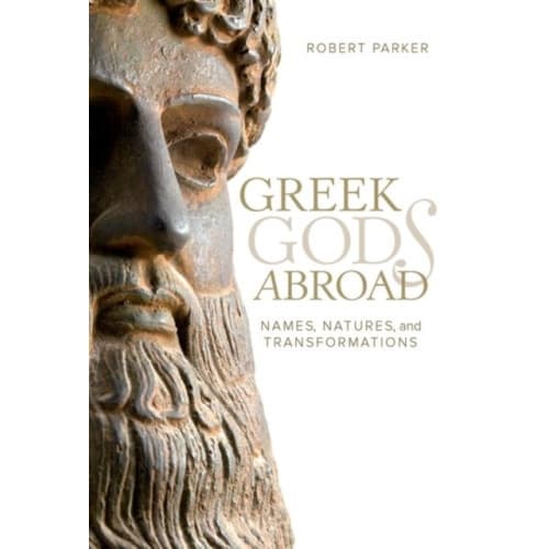Greek Gods Abroad (inbunden, eng)