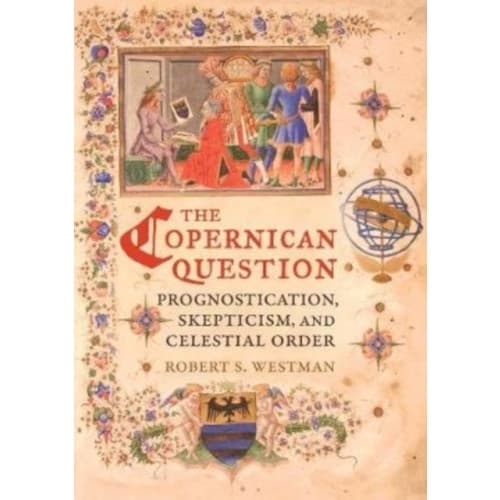 The Copernican Question (häftad, eng)
