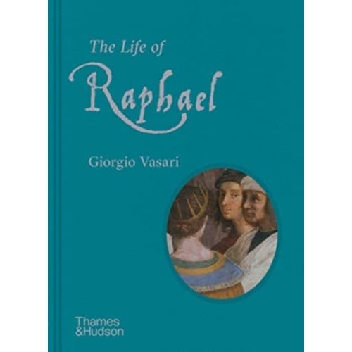 The Life of Raphael (inbunden, eng)