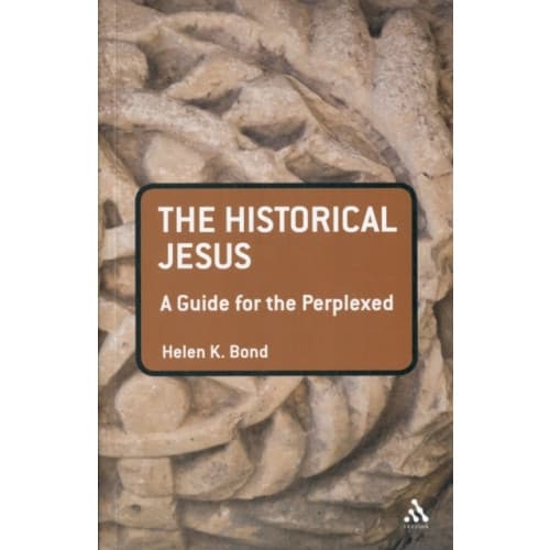 The Historical Jesus: A Guide for the Perplexed (häftad, eng)