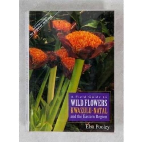 A field guide to wild flowers of Kwa-Zulu Natal and the Easter Region (häftad, eng)