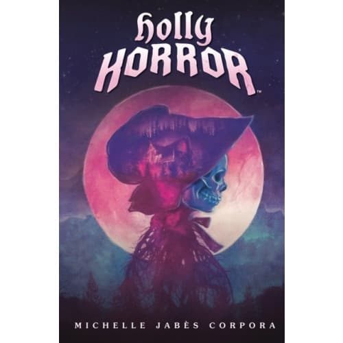 Holly Horror #1 (inbunden, eng)