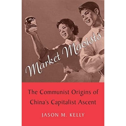 Market Maoists (inbunden, eng)