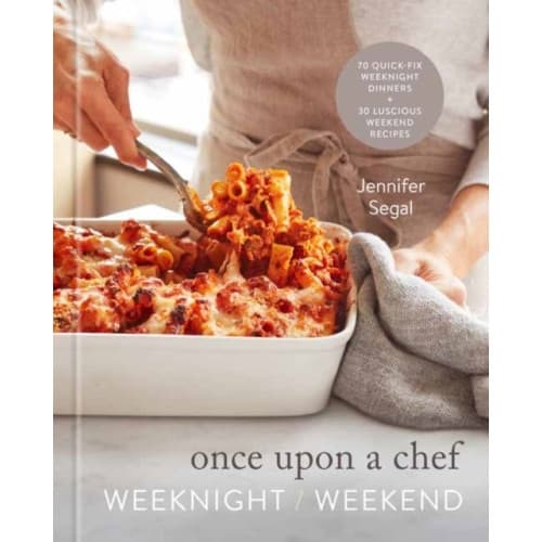 Once Upon a Chef: Weeknight/Weekend (inbunden, eng)
