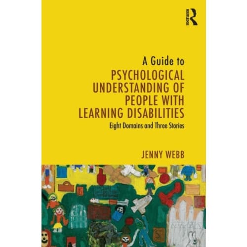A Guide to Psychological Understanding of People with Learning Disabilities (häftad, eng)