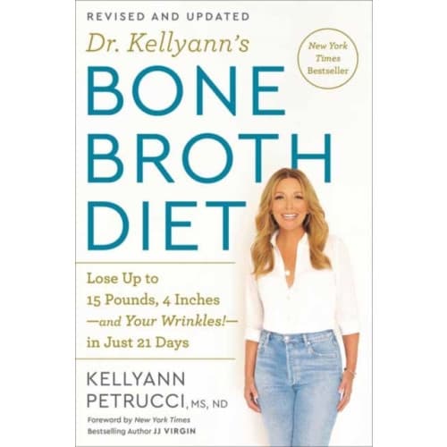 Dr. Kellyann's Bone Broth Diet (häftad, eng)
