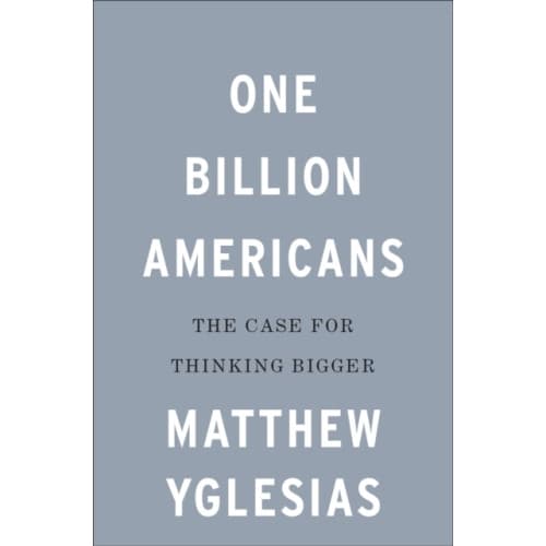 One Billion Americans (inbunden, eng)