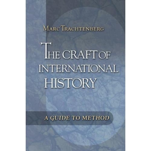 The Craft of International History (häftad, eng)