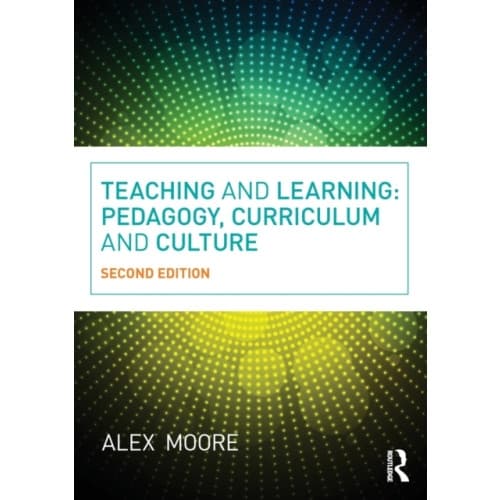 Teaching and Learning (häftad, eng)