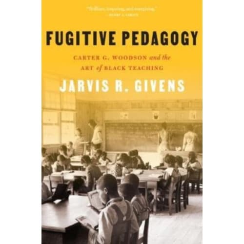 Fugitive Pedagogy (häftad, eng)