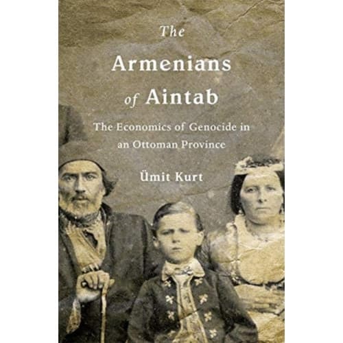 The Armenians of Aintab (inbunden, eng)