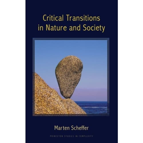 Critical Transitions in Nature and Society (häftad, eng)