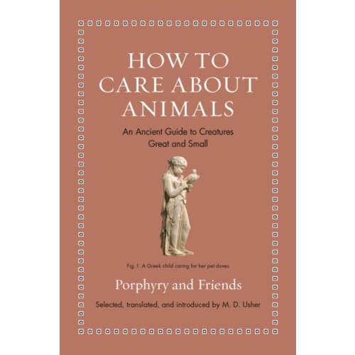 How to Care about Animals (inbunden, eng)