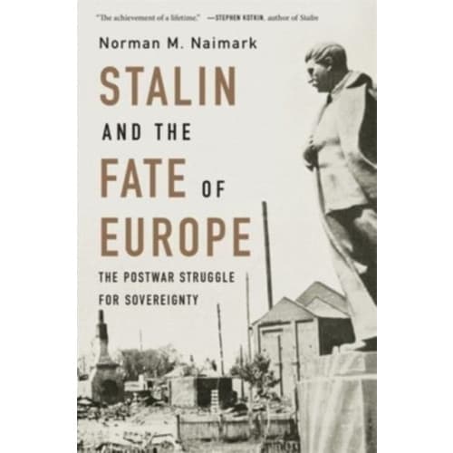 Stalin and the Fate of Europe (häftad, eng)