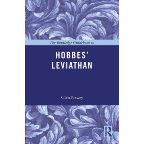 The Routledge Guidebook to Hobbes' Leviathan (häftad, eng)