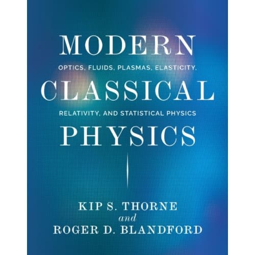 Modern Classical Physics (inbunden, eng)