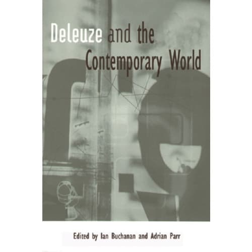 Deleuze and the Contemporary World (häftad, eng)