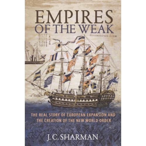 Empires of the Weak (häftad, eng)