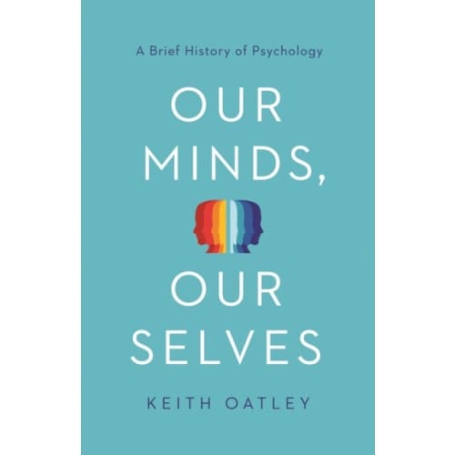 Our Minds, Our Selves (häftad, eng)