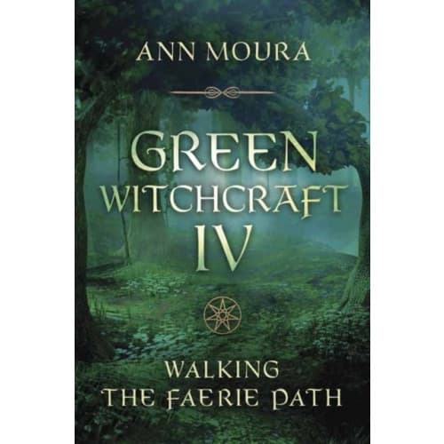 Green Witchcraft IV (häftad, eng)