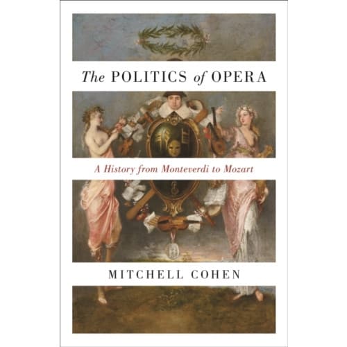 The Politics of Opera (häftad, eng)