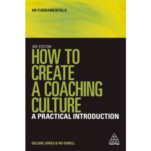 How to Create a Coaching Culture (häftad, eng)