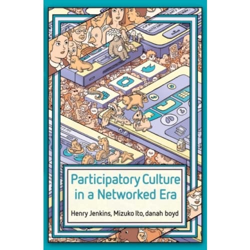 Participatory Culture in a Networked Era (häftad, eng)