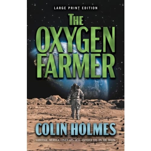 The Oxygen Farmer (häftad, eng)