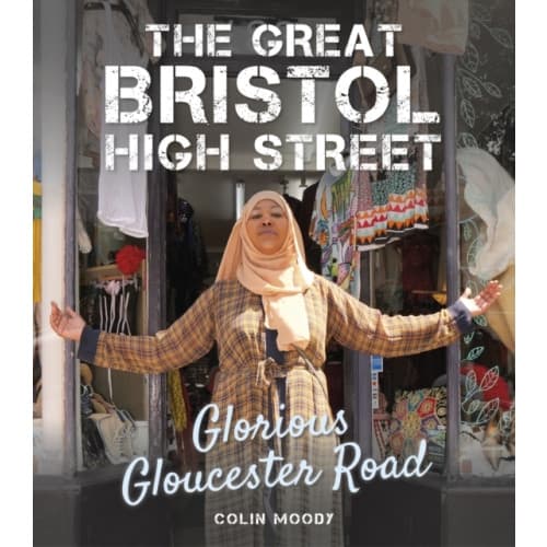 The Great Bristol High Street (inbunden, eng)