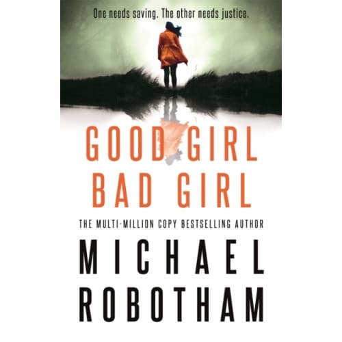 Good Girl, Bad Girl (inbunden, eng)