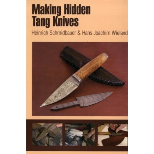 Making Hidden Tang Knives (bok, spiral, eng)