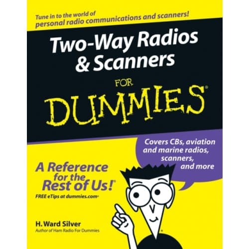 Two-Way Radios and Scanners For Dummies (häftad, eng)