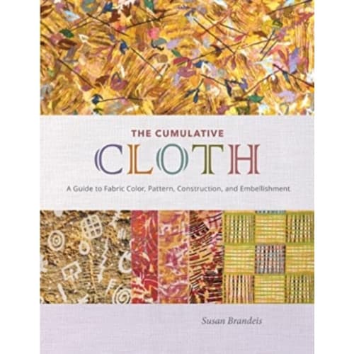 The Cumulative Cloth, Wet Techniques (inbunden, eng)