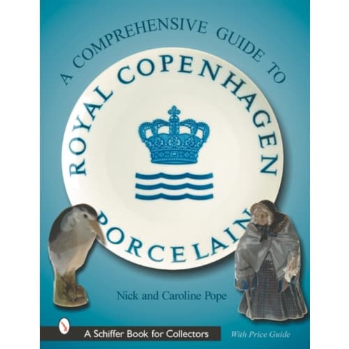 A Collector’s Guide to Royal Copenhagen Porcelain (inbunden, eng)