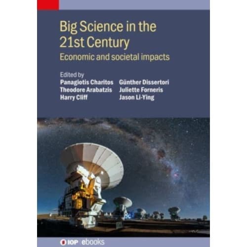 Big Science in the 21st Century (inbunden, eng)