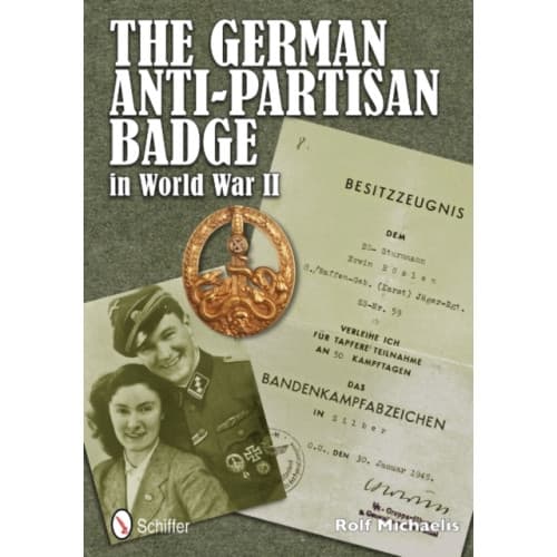 The German Anti-Partisan Badge in World War II (inbunden, eng)