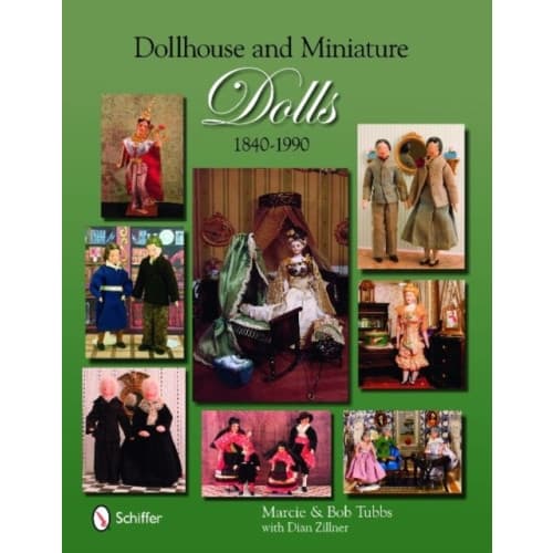 Dollhouse and Miniature Dolls (inbunden, eng)