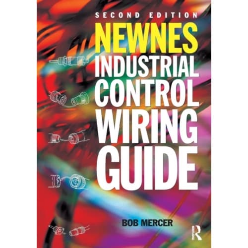 Newnes Industrial Control Wiring Guide (häftad, eng)