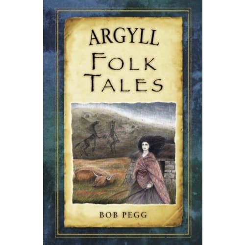 Argyll Folk Tales (häftad, eng)