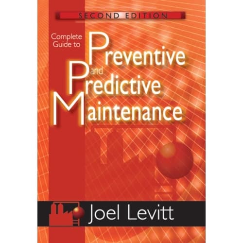 Complete Guide to Preventive and Predictive Maintenance (häftad, eng)