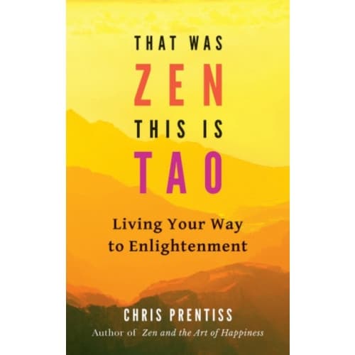 That Was ZEN, This is Tao (häftad, eng)