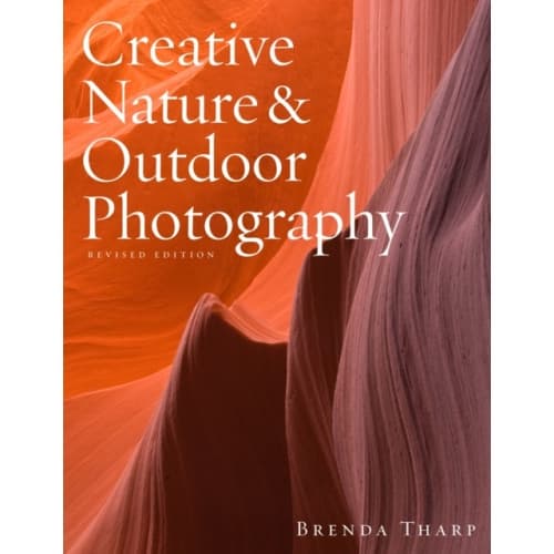Creative Nature & Outdoor Photography, Revised Edi tion (häftad, eng)