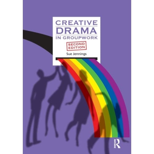 Creative Drama in Groupwork (häftad, eng)