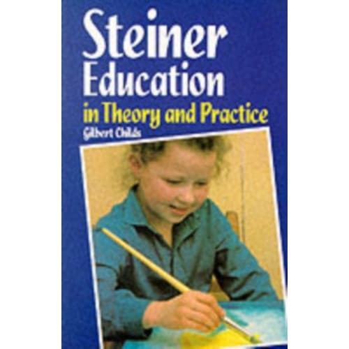 Steiner Education in Theory and Practice (häftad, eng)