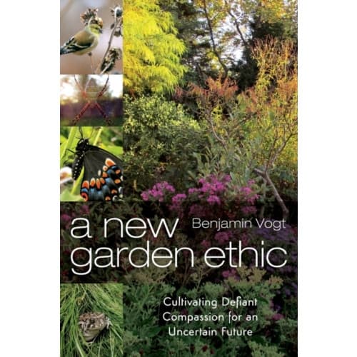 A New Garden Ethic (häftad, eng)